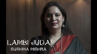 Lambi Judai  Cover Song Preview Sushma MishraReshma A Heartfelt Tribute to Reshma Ji Hero [upl. by Nedrah]