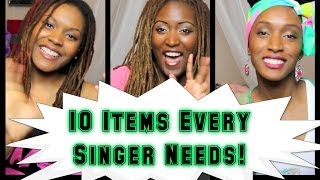 10 Items Every Singer Needs [upl. by Manton]