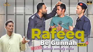 Rafeeq Be Guna Part 2  Balochi Funny Video  Episode 520  Basit Askani  Abdul Majeed funny [upl. by Lainey]