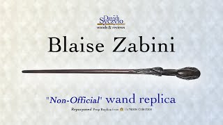 Blaise Zabini  nonofficial wand replica [upl. by Amalbena]