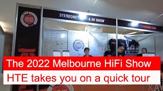 The 2022 StereoNet HiFi Show Melbourne  A quick tour [upl. by Myk665]