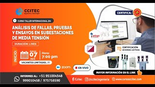 CURSO ANÁLISIS DE FALLAS PRUEBAS Y ENSAYOS EN SUBESTACIONES DE MEDIA TENSIÓN [upl. by Nadab]