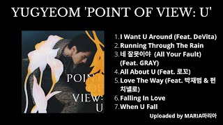 FULL ALBUM YUGYEOM 유겸 ‘Point Of View U’ [upl. by Lisabet]