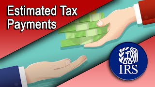 Estimated Tax Payments [upl. by Imotas]