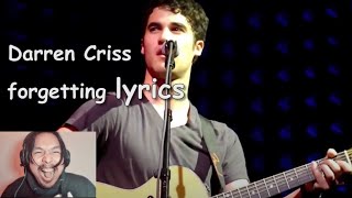 Darren Criss Forgetting Lyrics Reaction I TRY TO DEFEND HIM [upl. by Monney759]