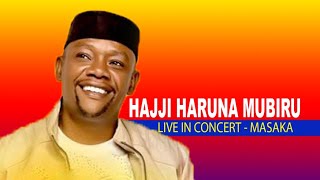 🔴LIVE  HAJJI HARUNA MUBIRU LIVE IN CONCERT AT MARIA FLO MASAKA [upl. by Mcclary]