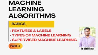 Features amp LABELS Types of Machine Learning Supervised Machine learning microtalks [upl. by Latsyrhc]