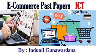 E Commerce Past Paper Discussions from Year 2016 to 2022 [upl. by Hayes]