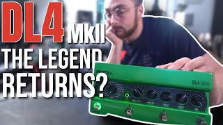 Line6 DL4 MKII  The Legend Returns [upl. by Ayel]