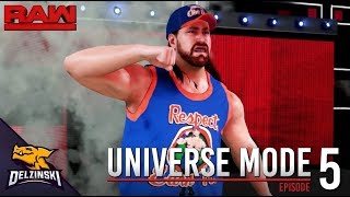 WWE 2K18 Universe Mode  RAW Ep5 Respect Earn It [upl. by Norret499]