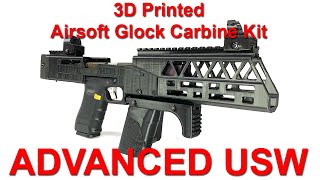 Advanced USW 3D Printed Carbine Kit For Airsoft Green Gas Glocks [upl. by Krebs]