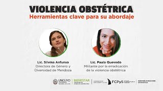 Charla quotViolencia Obstétrica Herramientas clave para su abordajequot [upl. by Esmerolda]