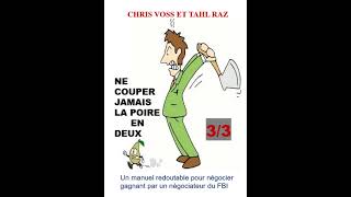 Ne couper jamais la poire en deux partie 3 LIVRE AUDIO [upl. by Mungo76]