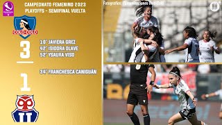 ColoColo 31 Universidad de Chile  Campeonato Femenino 2023  Semifinal Vuelta [upl. by Rorie]