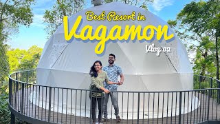 Best resort in Vagamon  WillMount geodesic dome Vagamon Kerala  Vagamon trip Malayalam  Vlog 02 [upl. by Airat]