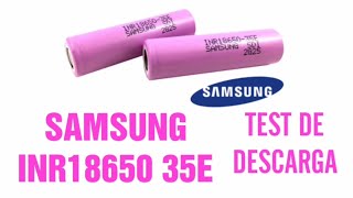 SAMSUNG INR18650 35E celdas originales test de descarga [upl. by Miahc]