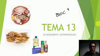 TEMA 13 Els bioelements i les biomolècules [upl. by Melicent]