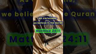 If you are a devout Christian then you must also believe in the Quran and Muhammad Matthew 2411 ☦ [upl. by Hathcock790]