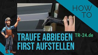 Traufe abbiegen und First aufstellen  am Trapezblech [upl. by Dielu416]