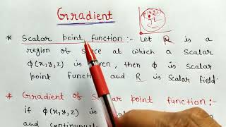 gradient of scalar point function  gradient of scalar field [upl. by Duffy306]