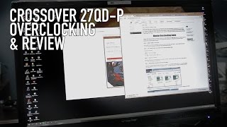 Monitor OC Guide amp CrossOver 27QDP 1440P 95Hz Monitor Review [upl. by Norrag]