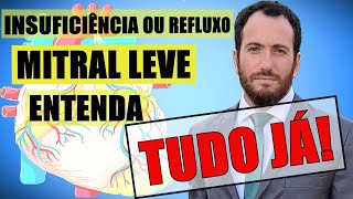 Insuficiência mitral leve entenda tudo [upl. by Trilbie776]