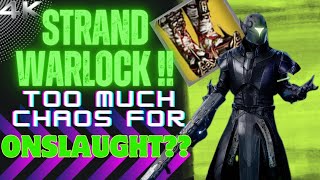 OP Warlock in Onslaught  Best Strand Warlock Build [upl. by Kreitman]