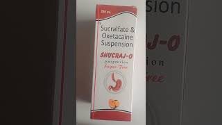 sucralfate and oxetaCaine Suspension shucraj o benefits fayada [upl. by Ecila]