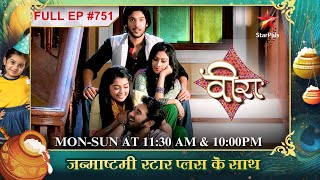 Manjeet ne Ratan ke खिलाफ banaya plan Full Episode751  Veera [upl. by Garzon]