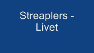 Streaplers Livet [upl. by Maida164]