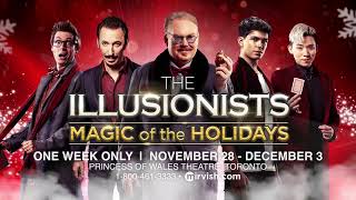 The Illusionists — Magic of the Holidays returns to Toronto November 2023 [upl. by Eirrab]