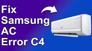 How To Fix The Samsung AC C4 Error Code  Meaning Causes amp Solutions Instant Fix [upl. by Akenet]