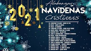 Feliz Navidad 2021  Alabanzas Navideñas Cristianas  Navidad Grandes Exitos Mix 2021 [upl. by Colas]