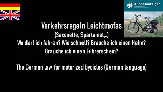 Leichtmofa Saxonette ► Vorschriften Gesetze Regeln ► Führerschein Helm Radwege und mehr [upl. by Portie]