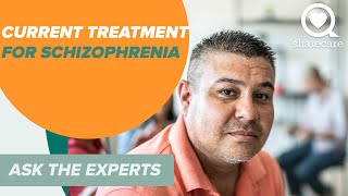 Current Treatment Options for Schizophrenia  Ask the Experts  Sharecare [upl. by Rue840]