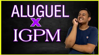 COMO CALCULAR O REAJUSTE DO ALUGUEL PELO IGPM 2023 [upl. by Yrrek]