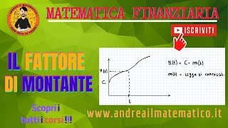 Fattore di montante Matematica Finanziaria [upl. by Syah192]