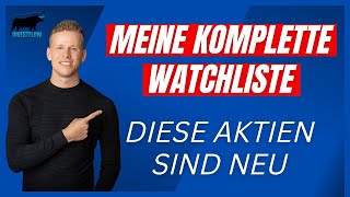 Welche neue Aktie kommt ins Depot  Meine Aktien Watchliste [upl. by Yasmeen]