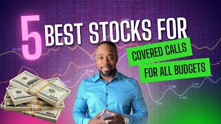 5 BEST COVERED CALL STOCKS [upl. by Ahens795]