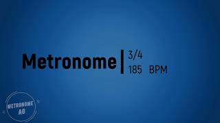 185 BPM 34 Metronome 30 min [upl. by Nel]