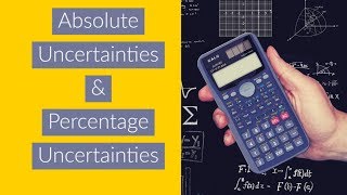 Absolute Uncertainties and Percentage Uncertainties  A Level Physics [upl. by Aihsenad]