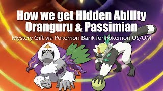 How we get Hidden Ability Oranguru amp Passimian  Mystery Gift Via Pokemon Bank 2019 Pokemon USUM [upl. by Michelsen460]