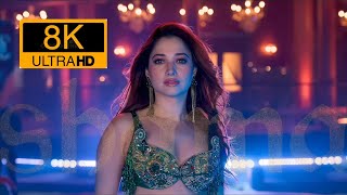 8k Ultra HD songs 60fps Aaj ki raat Hindifull resolution 8k video songs Tamanna tfi trending [upl. by Ocram489]