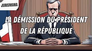 La démission du Président de la République [upl. by Kuehn]