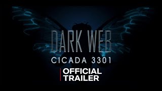 DARK WEB CICADA 3301 Movie Official Trailer [upl. by Gnanmas977]