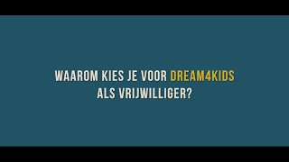 Annemarie Flach vertelt waarom zij vrijwilliger is bij Dream4Kids en [upl. by Fisuoy871]