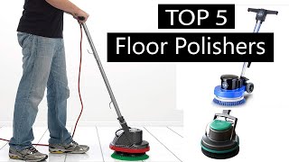 Floor Polishers 5 Best Floor Polishers [upl. by Tacklind]