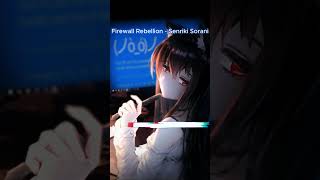 Firewall Rebellion Teaser 🎶  Senriki Sorani  aimusic teaser [upl. by Ueik]