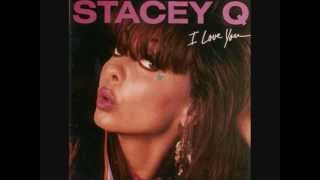 Stacey Q ‎ I Love You 1988 [upl. by Neiviv]