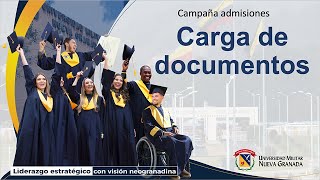 Campaña admisiones  Carga de documentos [upl. by Nepil]